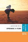 APRENDRE A VIURE | 9788466405669 | MARINA, JOSÉ ANTONIO