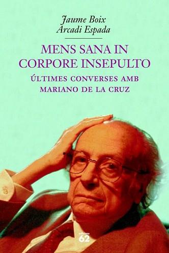 MENS SANA IN CORPORE INSEPULTO | 9788429751239 | BOIX, JAUME / ESPADA, ARCADI