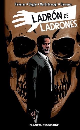 LADRÓN DE LADRONES 3 | 9788416051359 | ROBERT KIRKMAN/ANDY DIGGLE/SHAWN MARTINBROUGH