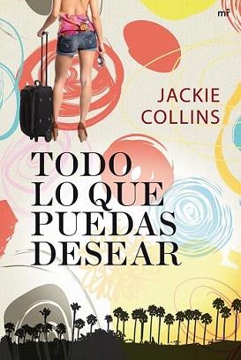 TODO LO QUE PUEDAS DESEAR | 9788427037533 | COLLINS, JACKIE | Llibreria L'Illa - Llibreria Online de Mollet - Comprar llibres online