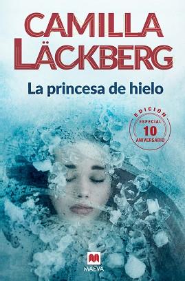 PRINCESA DE HIELO  | 9788416690619 | LÄCKBERG, CAMILLA | Llibreria L'Illa - Llibreria Online de Mollet - Comprar llibres online