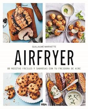 AIRFRYER | 9788411325080 | MARINETTE, GUILLAUME | Llibreria L'Illa - Llibreria Online de Mollet - Comprar llibres online