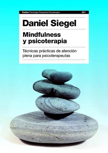 MINDFULNESS Y PSICOTERAPIA | 9788449311550 | SIEGEL, DANIEL J.
