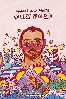 VALLES PROFECÍA | 9788467075113 | FUENTE, MARCOS DE LA | Llibreria L'Illa - Llibreria Online de Mollet - Comprar llibres online