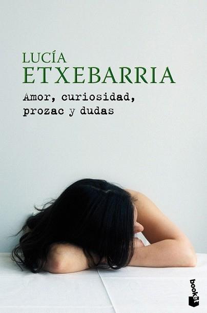 AMOR CURIOSIDAD PROZAC Y DUDAS | 9788427035492 | ETXEBARRIA, LUCIA