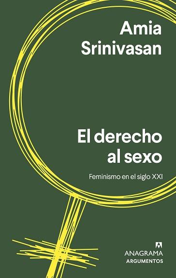 DERECHO AL SEXO, EL | 9788433965035 | SRINIVASAN, AMIA | Llibreria L'Illa - Llibreria Online de Mollet - Comprar llibres online