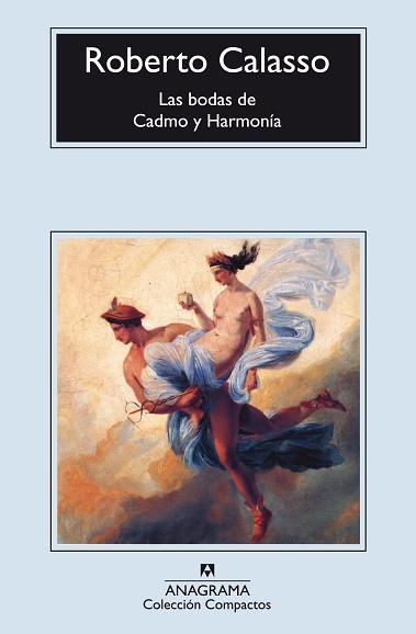 BODAS DE CADMO Y HARMONIA, LAS | 9788433914309 | CALASSO, ROBERTO | Llibreria L'Illa - Llibreria Online de Mollet - Comprar llibres online