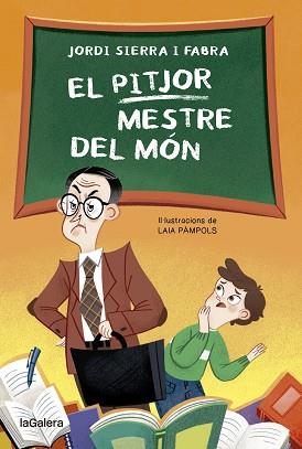 PITJOR MESTRE DEL MÓN, EL | 9788424671952 | SIERRA FABRA, JORDI | Llibreria L'Illa - Llibreria Online de Mollet - Comprar llibres online