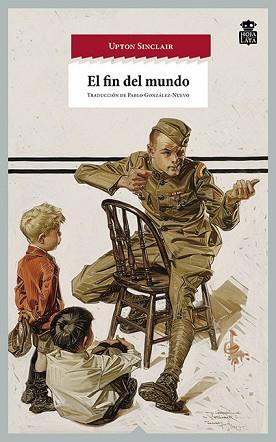 FIN DEL MUNDO, EL | 9788494280535 | SINCLAIR, UPTON | Llibreria L'Illa - Llibreria Online de Mollet - Comprar llibres online