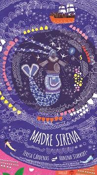 MADRE SIRENA | 9788416817535 | CÁRDENAS ANGULO, TERESA | Llibreria L'Illa - Llibreria Online de Mollet - Comprar llibres online