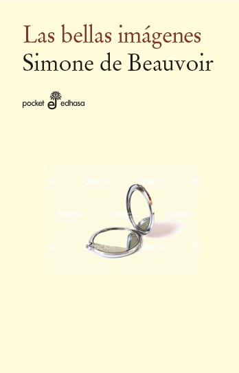 BELLAS IMAGENES, LAS | 9788435021821 | BEAUVOIR, SIMONE | Llibreria L'Illa - Llibreria Online de Mollet - Comprar llibres online