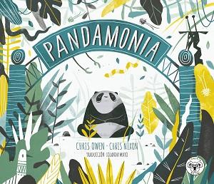 PANDAMONIA | 9788412246858 | OWEN, CHRIS / NIXON, CHRIS