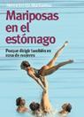MARIPOSAS EN EL ESTOMAGO.PORQUE DIRIGIR TAMBIEN ES COSA DE | 9788473565363 | URCOLA, NEREA