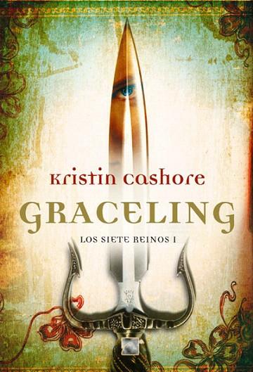 GRACELING | 9788492429813 | CASHORE, KRISTIN