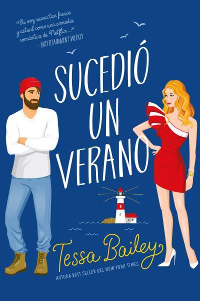 SUCEDIÓ UN VERANO | 9788417421700 | BAILEY, TESSA | Llibreria L'Illa - Llibreria Online de Mollet - Comprar llibres online