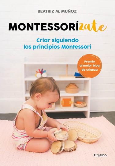 MONTESSORÍZATE | 9788416895625 | MUÑOZ, BEATRIZ M.