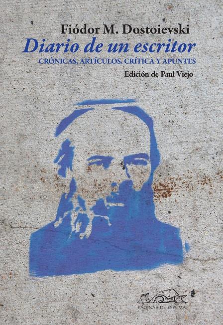 DIARIO DE UN ESCRITOR | 9788483930397 | DOSTOIEVSKI, FIODOR | Llibreria L'Illa - Llibreria Online de Mollet - Comprar llibres online
