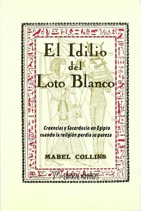 IDILIO DEL LOTO BLANCO, EL | 9788479101725 | COLLINS, MABEL