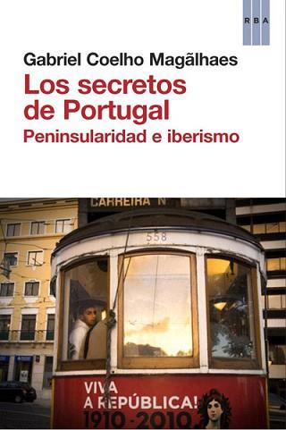 SECRETOS DE PORTUGAL, LOS | 9788490063934 | COEHLO MAGALHAES, GABRIEL