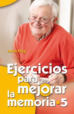 EJERCICIOS PARA MEJORAR LA MEMORIA 5 | 9788498429985 | PUIG ALEMÁN, ANNA