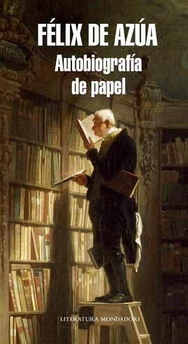 AUTOBIOGRAFÍA DE PAPEL | 9788439727224 | AZUA, FELIX DE | Llibreria L'Illa - Llibreria Online de Mollet - Comprar llibres online