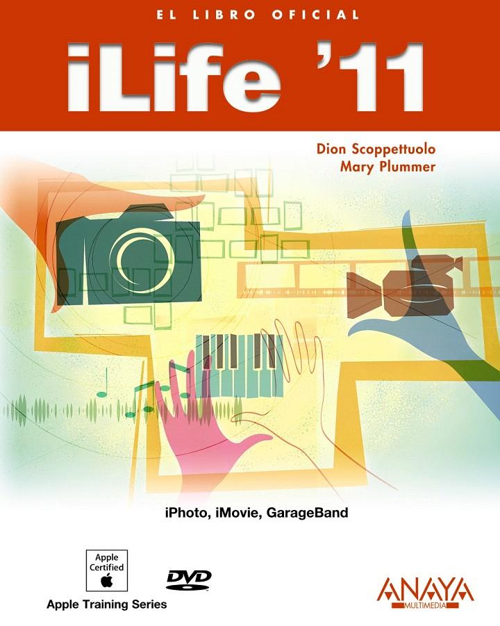 ILIFE '11 | 9788441529298 | SCOPPETTUOLO, DION/PLUMMER, MARY