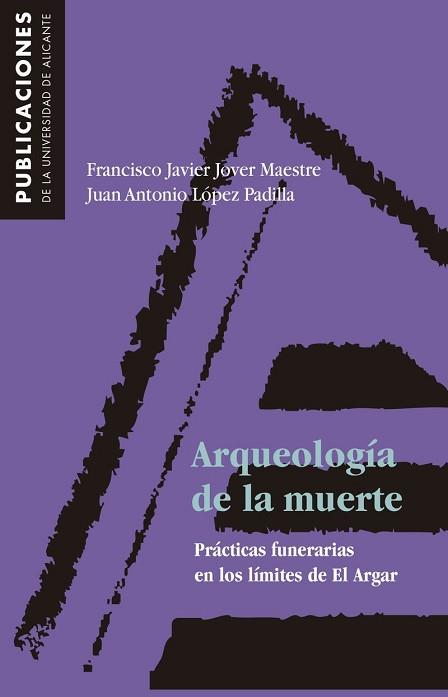 ARQUEOLOGIA DE LA MUERTE | 9788479083199 | JOVER, F.JAVIER | Llibreria L'Illa - Llibreria Online de Mollet - Comprar llibres online