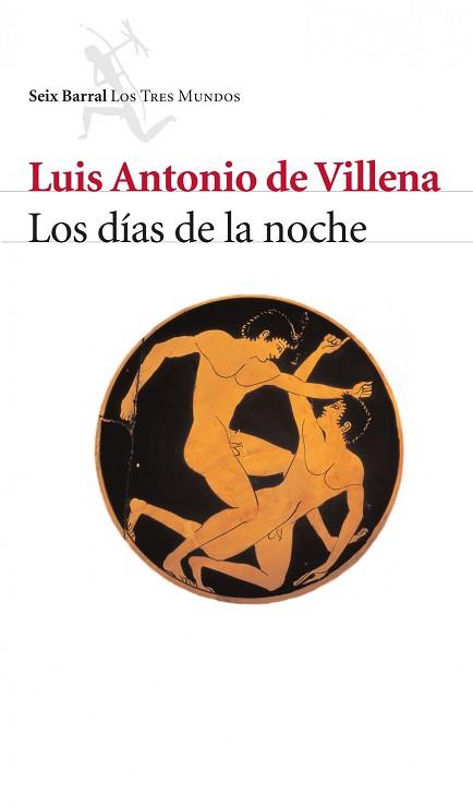 DIAS DE LA NOCHE, LOS | 9788432208928 | DE VILLENA, LUIS ANTONIO