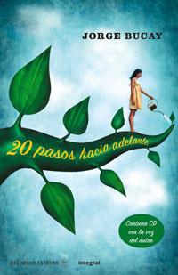 20 PASOS HACIA ADELANTE (TD) | 9788478718825 | BUCAY, JORGE | Llibreria L'Illa - Llibreria Online de Mollet - Comprar llibres online