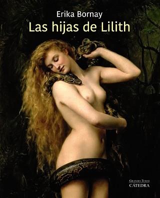 HIJAS DE LILITH, LAS | 9788437641348 | BORNAY, ERIKA | Llibreria L'Illa - Llibreria Online de Mollet - Comprar llibres online