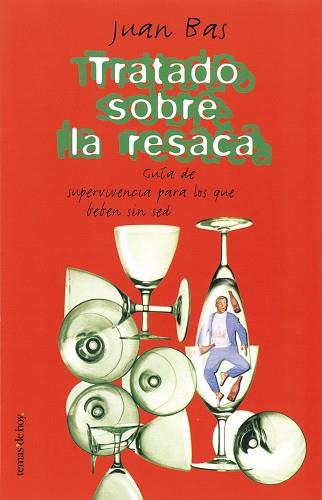 TRATADO SOBRE LA RESACA | 9788484602576 | BAS, JUAN | Llibreria L'Illa - Llibreria Online de Mollet - Comprar llibres online