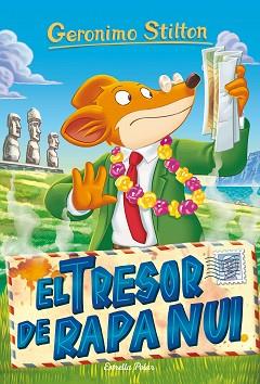 TRESOR DE RAPA NUI, EL | 9788491377085 | STILTON, GERONIMO | Llibreria L'Illa - Llibreria Online de Mollet - Comprar llibres online