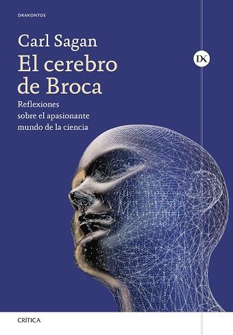 CEREBRO DE BROCA, EL | 9788491999263 | SAGAN, CARL | Llibreria L'Illa - Llibreria Online de Mollet - Comprar llibres online