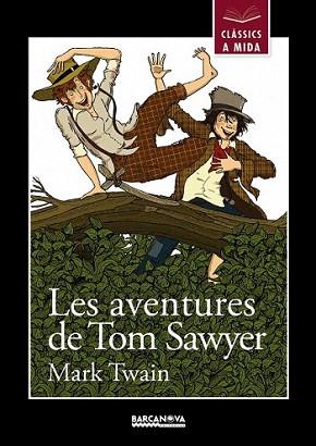 AVENTURES DE TOM SAWYER, LES | 9788448930431 | TWAIN, MARK | Llibreria L'Illa - Llibreria Online de Mollet - Comprar llibres online