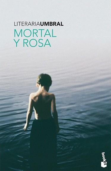 MORTAL Y ROSA | 9788408081333 | UMBRAL, FRANCISCO | Llibreria L'Illa - Llibreria Online de Mollet - Comprar llibres online