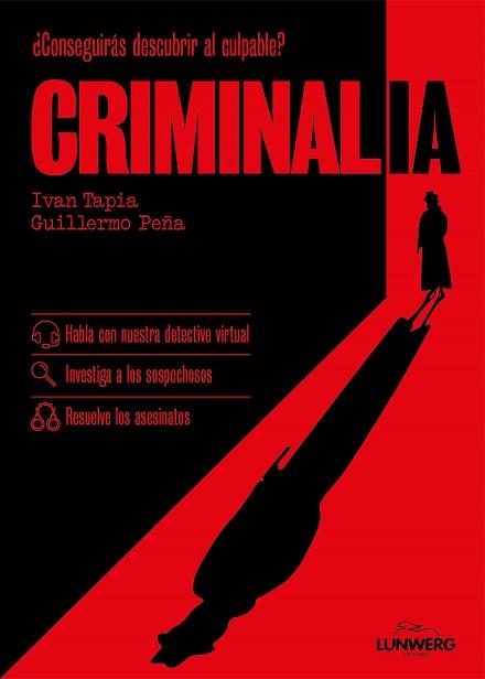 CRIMINALIA | 9788410378551 | TAPIA, IVAN/PEÑA, GUILLERMO | Llibreria L'Illa - Llibreria Online de Mollet - Comprar llibres online