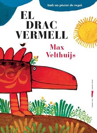 DRAC VERMELL, EL | 9788494494253 | VELTHUIJS, MAX | Llibreria L'Illa - Llibreria Online de Mollet - Comprar llibres online