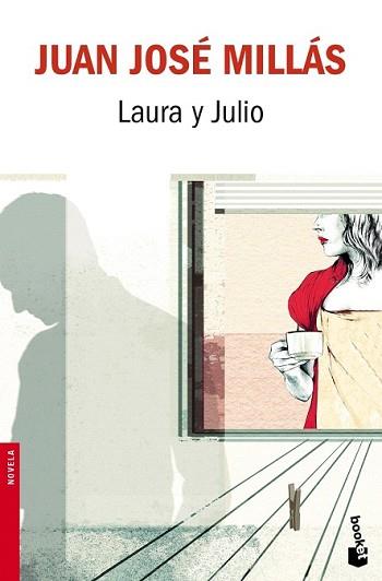LAURA Y JULIO | 9788432217937 | MILLAS, JUAN JOSÉ