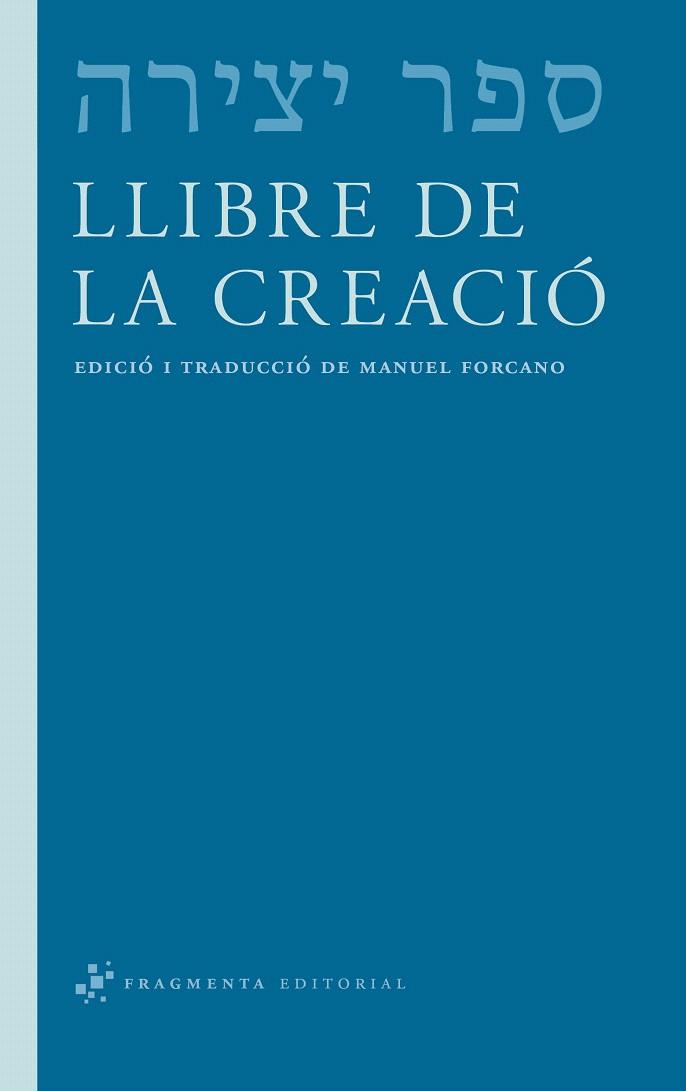 LLIBRE DE LA CREACIO | 9788492416592 | FORCANO, MANUEL