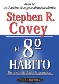 OCTAVO HABITO, EL | 9788449317101 | COVEY, STEPHEN R.