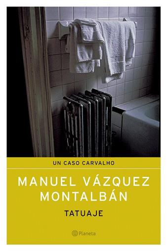 TATUAJE | 9788408051312 | VAZQUEZ MONTALBAN, MANUEL | Llibreria L'Illa - Llibreria Online de Mollet - Comprar llibres online