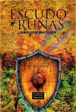 ESCUDO DE RUNAS, EL (III LEYENDA DE CAMELOT) | 9788420551982 | HOHLBEIN, WOLFGANG / HEIKE | Llibreria L'Illa - Llibreria Online de Mollet - Comprar llibres online