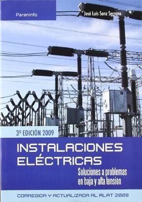 INSTALACIONES ELECTRICAS | 9788428331975 | SANZ SERRANO, JOSE LUIS