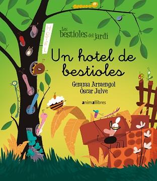 HOTEL DE BESTIOLES, UN | 9788410302853 | ARMENGOL, GEMMA | Llibreria L'Illa - Llibreria Online de Mollet - Comprar llibres online