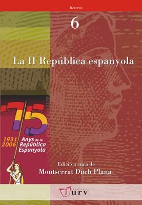 II REPUBLICA ESPANYOLA, LA | 9788484241010 | DUCH PLANA, MONTSERRAT