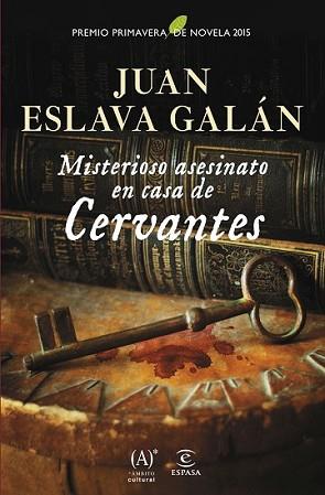 MISTERIOSO ASESINATO EN CASA DE CERVANTES | 9788467043969 | ESLAVA GALÁN, JUAN | Llibreria L'Illa - Llibreria Online de Mollet - Comprar llibres online