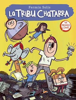 TRIBU CHATARRA 1, LA | 9788448857592 | SOLÍS, FERMÍN