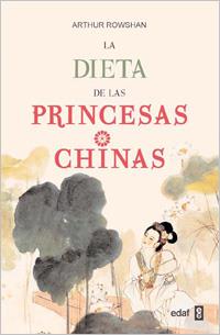 DIETA DE LAS PRINCESAS CHINAS, LA | 9788441428034 | ROWSHAN, ARTHUR