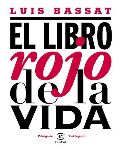 LIBRO ROJO DE LA VIDA, EL | 9788467033182 | BASSAT, LUIS