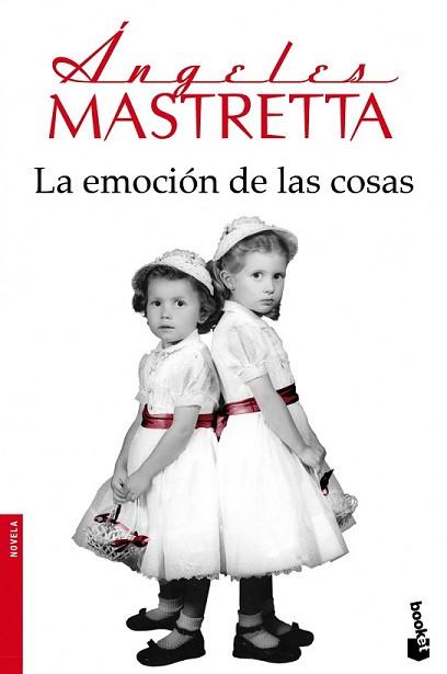 EMOCIÓN DE LAS COSAS, LA | 9788432222573 | MASTRETTA, ANGELES